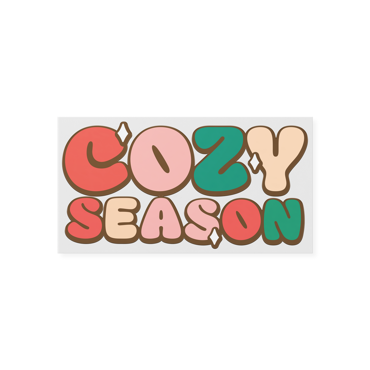 Cozy Season Sparkle DTF Transfer
