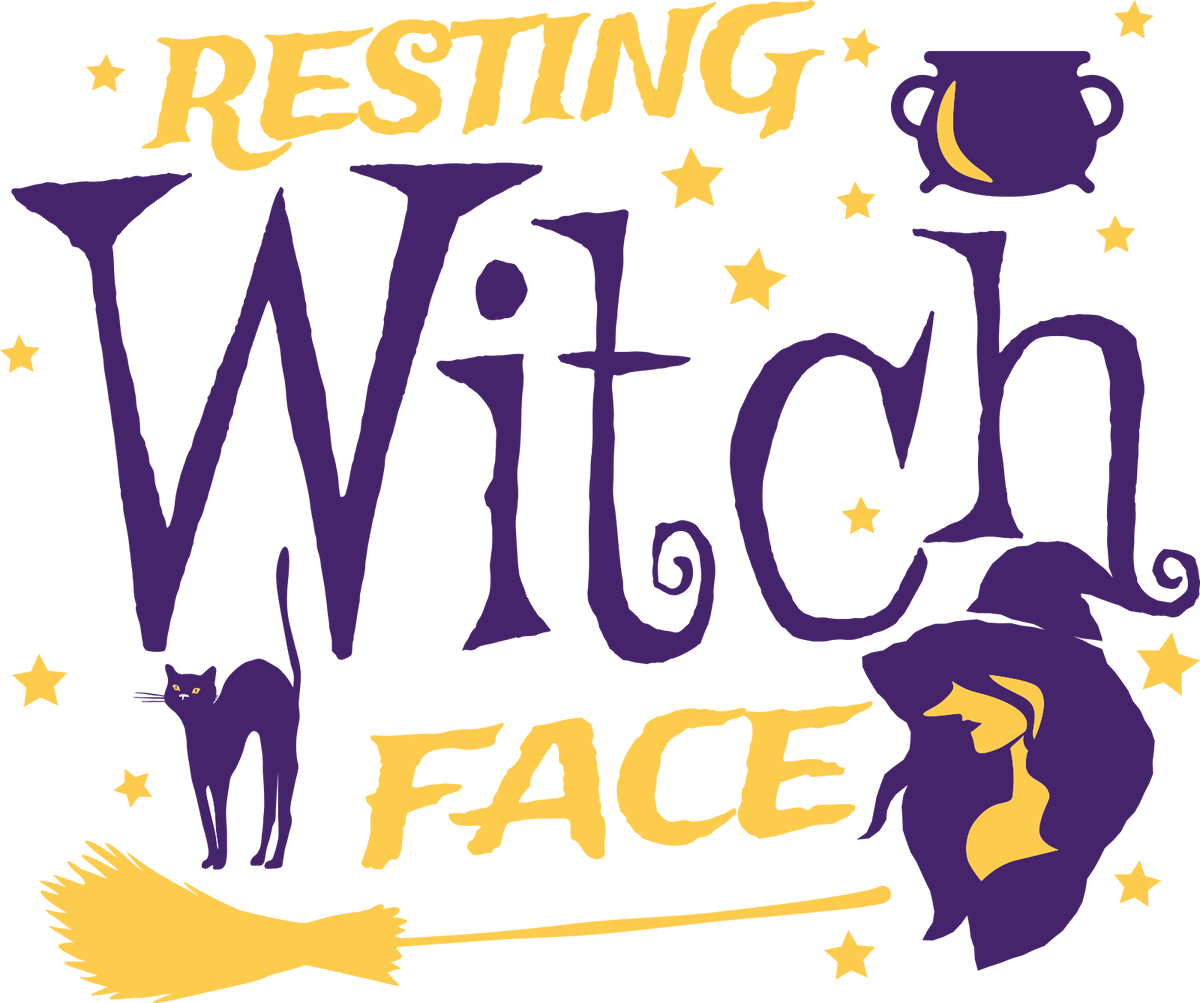 Resting Witch Face Direct to Film transfer design