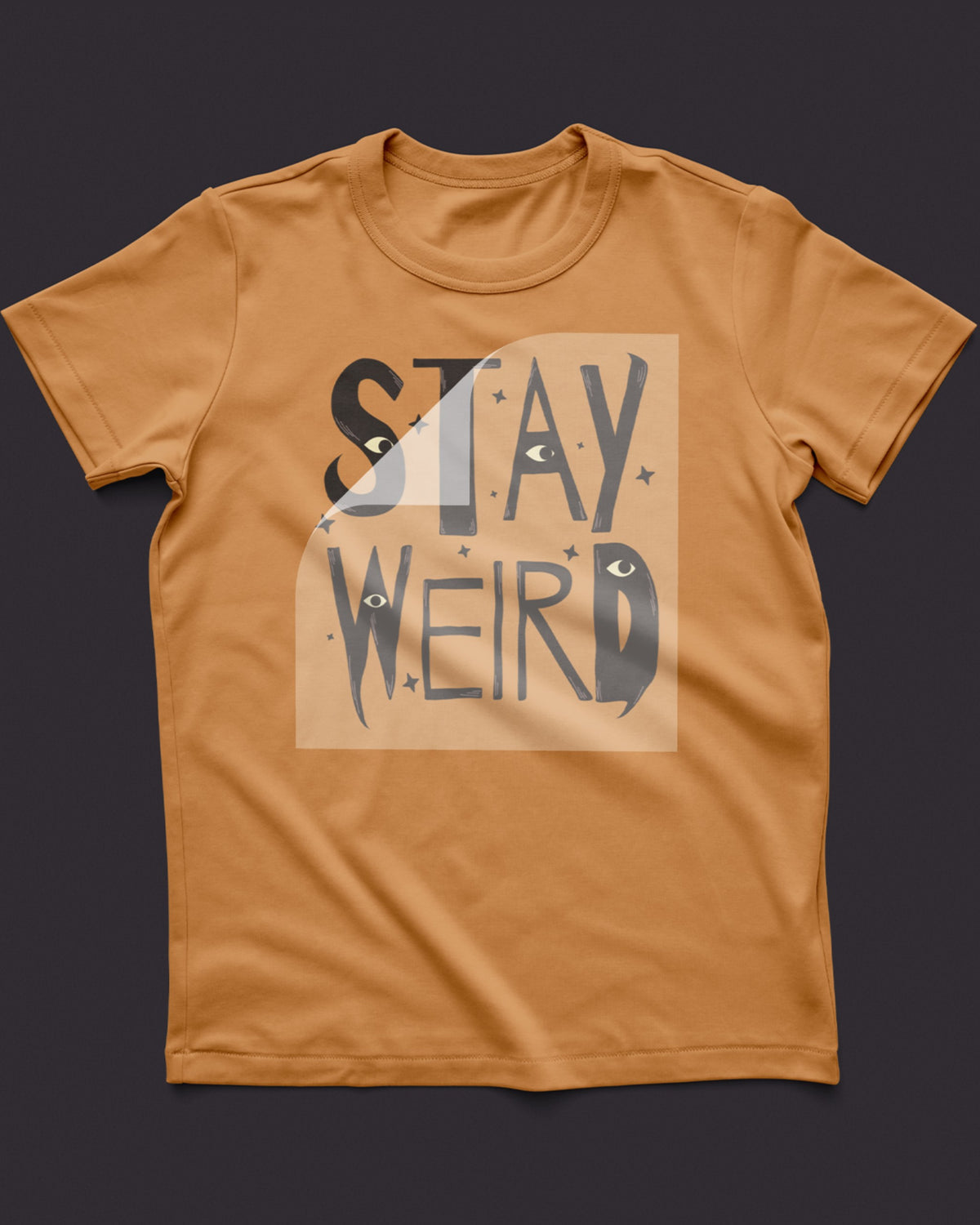 Stay Weird Spooky Eyes DTF Transfer