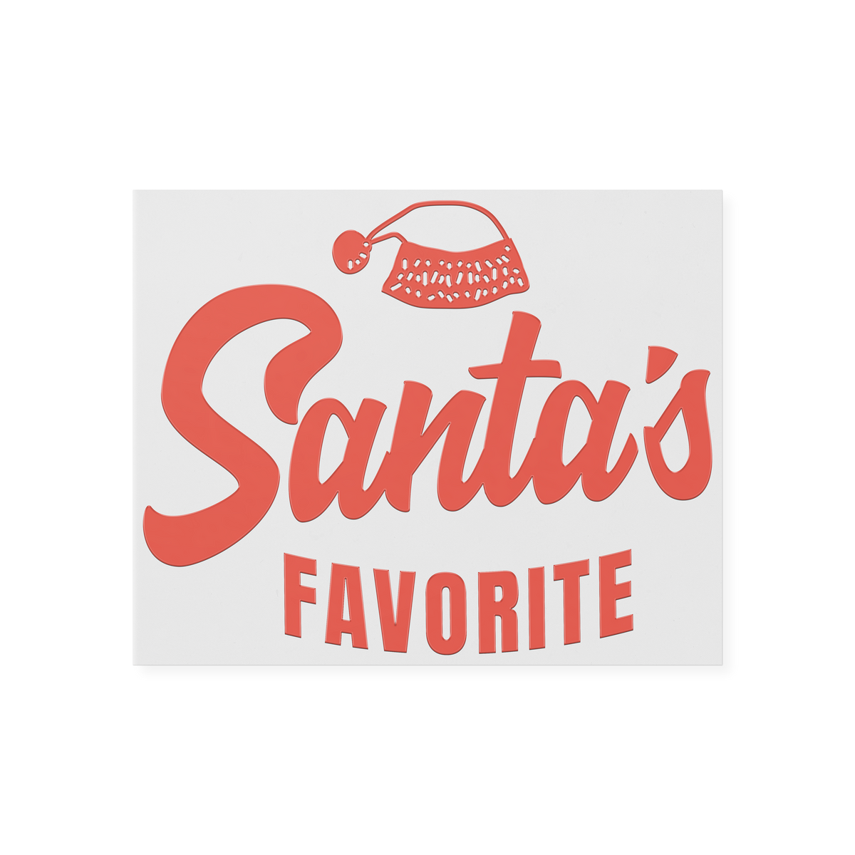 Santas Favorite DTF Transfer